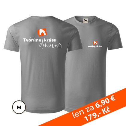 Tričko - Tvoríme krásu domova - M